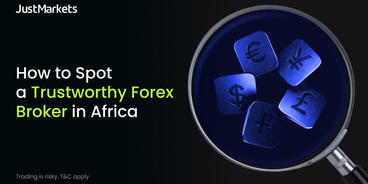 How to spot a trustworthy forex broker in Africa