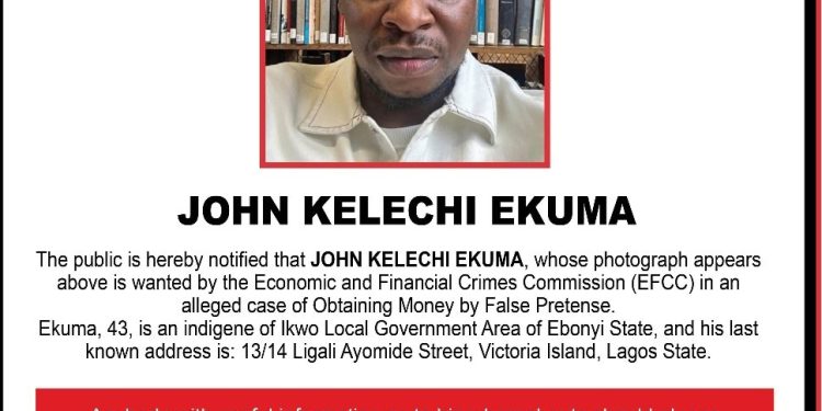 EFCC Declares John Kelechi Ekuma Wanted